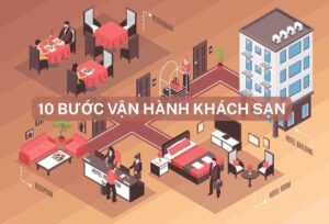10 bươc vận hành khách sạn