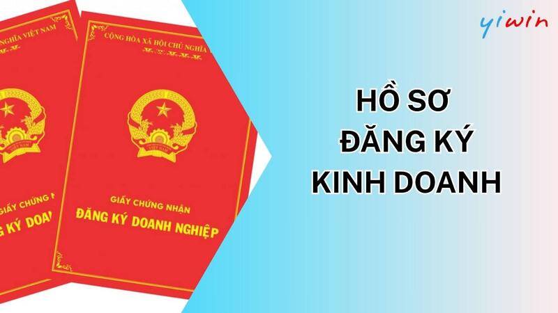 Hồ sơ đăng ký kinh doanh